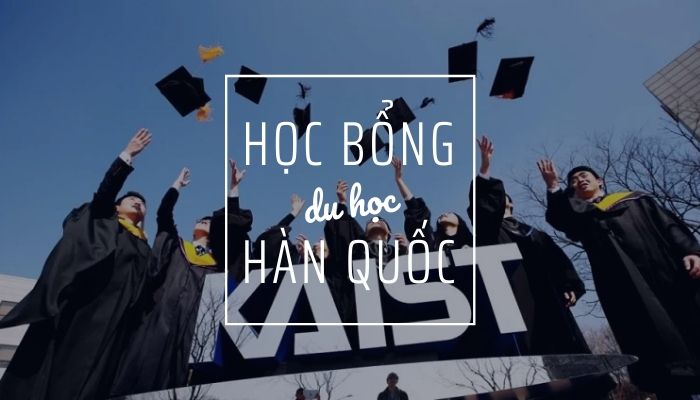 Top 3 học bổng du học hệ tiếng Hàn
